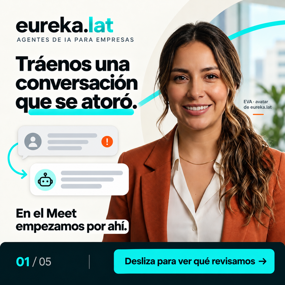 EVA invita a revisar en un Meet una conversación que se atoró, sin compartir datos personales.